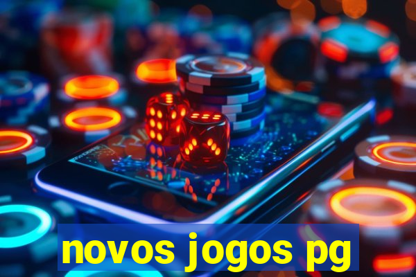 novos jogos pg